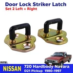 Plate Door Lock Striker Fits Nissan 720 Hardbody D21 Pickup Ute 1980-97 Pcs Ne. Fixed Price $34.97.