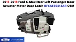 13-18 Ford C-max Rear Left Passenger Door Actuator Motor Latch BF6AF26413AR. Fixed Price $60.00.
