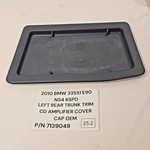 09-11 Bmw 328I 335I Xi E90 Left Rear Trunk Trim Cd Amplifier Cover 7139049 Oem. Fixed Price $26.09.