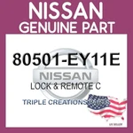 80501-EY11E Genuine Nissan Infiniti Lock & Remote 80501EY11E Oem. Fixed Price $104.42.