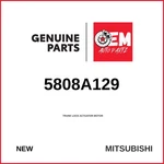 Genuine 2006-2025 Mitsubishi Outlander Trunk Lock Actuator Motor 5808A129. Fixed Price $298.00.