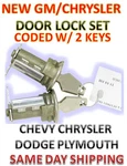New Chrysler Chevy Dodge Plymouth Pair Door Lock Set Coded W/2 Keys To Match. Fixed Price $42.91.