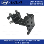 83940A9010 Oem Rear Door Center Roller Arm Rh For Kia Sedona Carnival 2015-2018. Fixed Price $75.05.