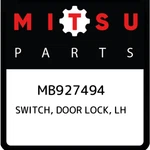 MB927494 Switch, Door Lock, Lh Mitsubishi, New Genuine Part. Fixed Price $57.32.