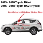 Fits 2013-2018 Toyota RAV4 Driver Side Left Front Door Window Glass. Fixed Price $77.00.