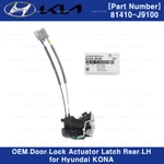81410J9100 Genuine Door Lock Actuator Rear Left Driver For Hyundai Kona 18-21. Fixed Price $54.15.