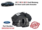 2015-2019 Ford Mustang Driver Side Door Lock Latch Actuator BM5Z5821813W. Fixed Price $60.00.