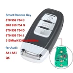 Smart Remote Control Car Key Fob For Audi A4 RS4 A5 RS5 Q5 A7 A8 8T0 959. Fixed Price $53.89.
