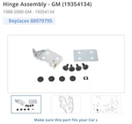 Genuine 1988-2000 Cadillac Chevrolet Gmc Front Door Hinge Assembly 19354134. Fixed Price $137.00.