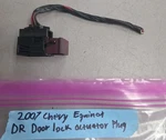 2007 Chevy Equinox Driver Rear Door Lock Actuator Plug L16889615. Fixed Price $24.95.