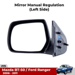 Side Door Mirror Left Fits Mazda BT-50 Ford Ranger Manual Regulation 2006-11 New. Fixed Price $152.27.