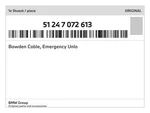 Genuine Bmw Bowden Cable, Emergency Unlo 51-24-7-072-613 New. Fixed Price $31.06.