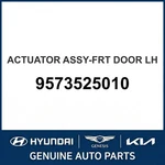 1999-2006 Hyundai Accent Actuator Assembly-frt Door Oem New 9573525010. Fixed Price $98.12.