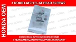 Genuine Oem Honda Door Latch Flat Head Screws 90103-S7S-003 X3. Fixed Price $14.34.