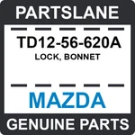 TD12-56-620A Mazda Oem Genuine Lock, Bonnet. Fixed Price $112.98.
